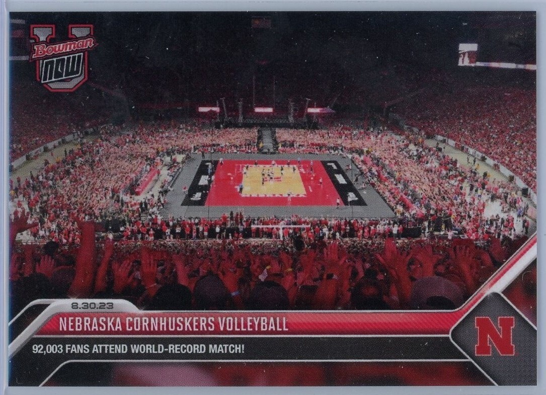 2023 Bowman U Now NV1 Nebraska Cornhuskers Volleyball 92003 Attendance PR 7399