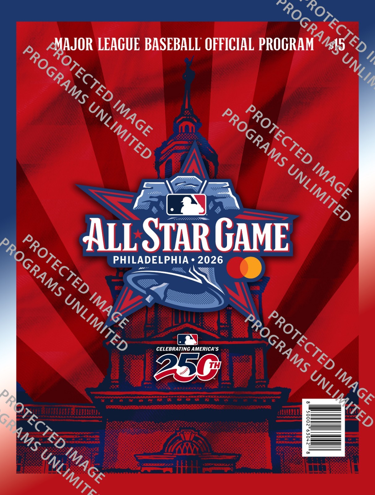 2026 MLB ALL STAR GAME PROGRAM ASG OFFICIAL PHILADELPHIA PA. 250TH CELEBRATION