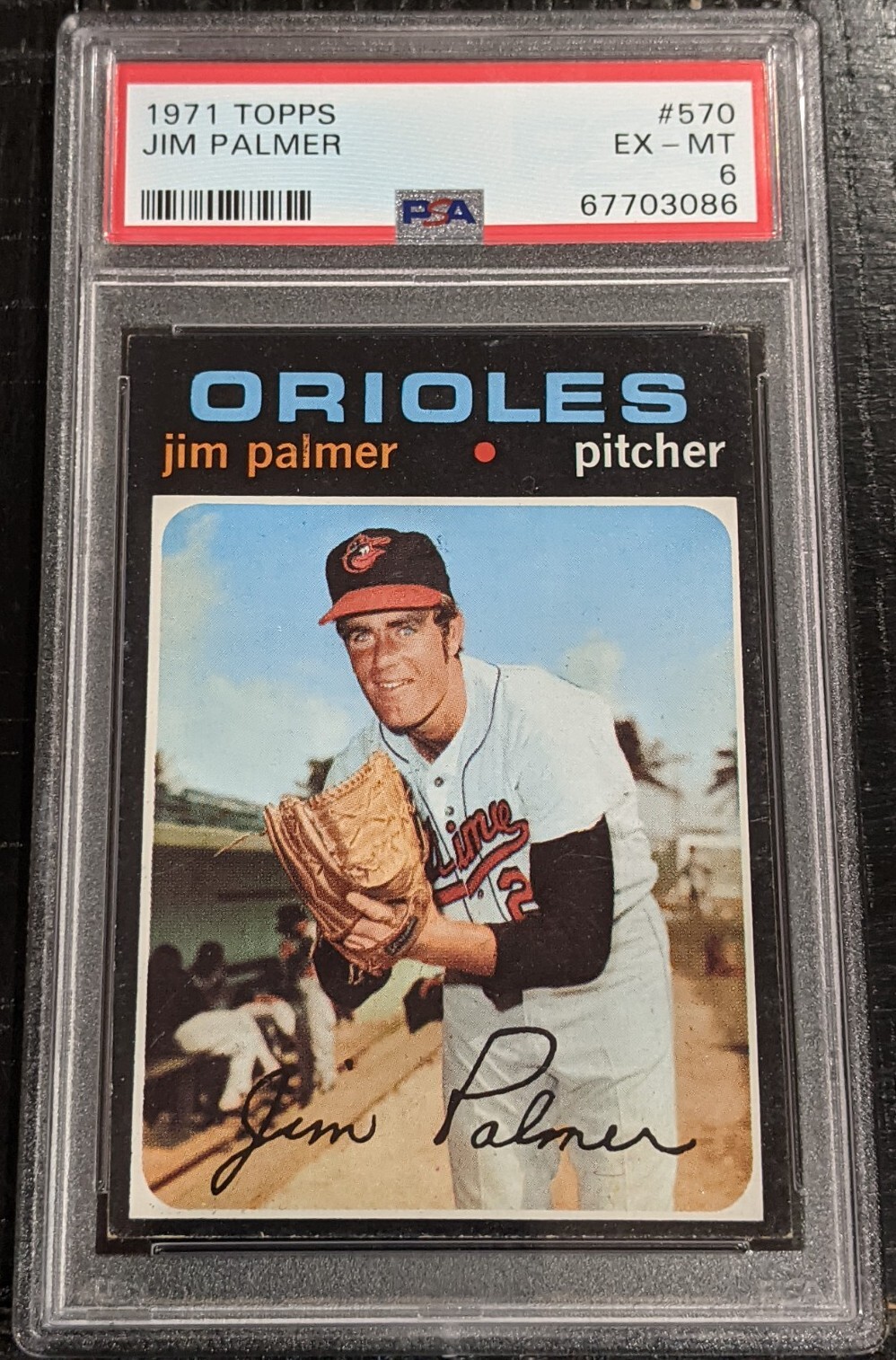 1971 Topps Jim Palmer PSA 6 EX-MT Orioles #570 HIGH #CLEAN CARD ~3086