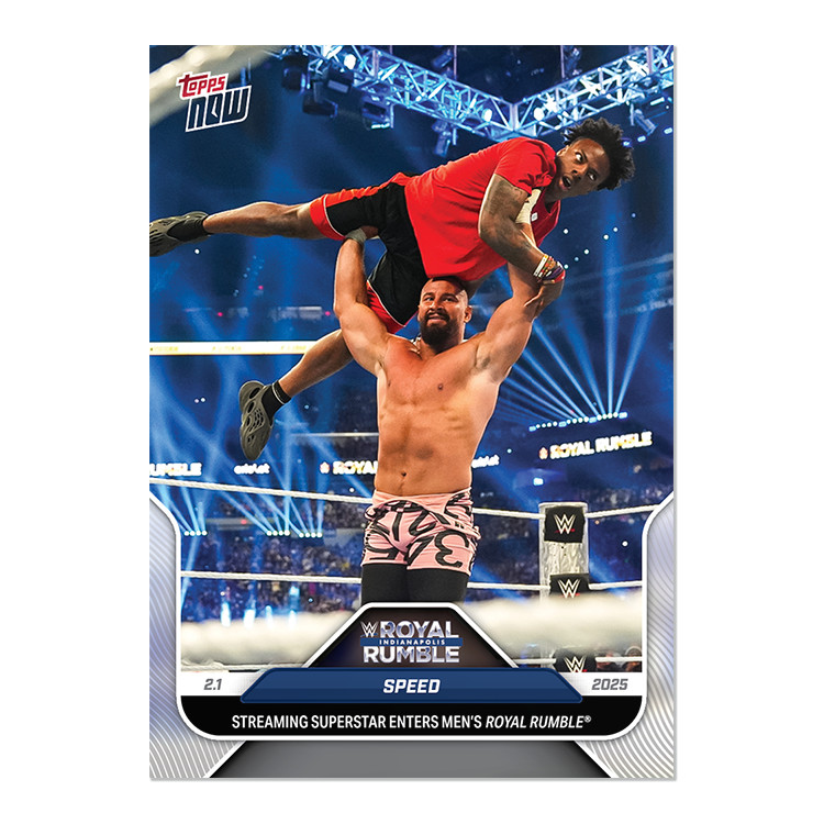 I Show Speed 2025 WWE TOPPS NOW #15 Royal Rumble – Presale