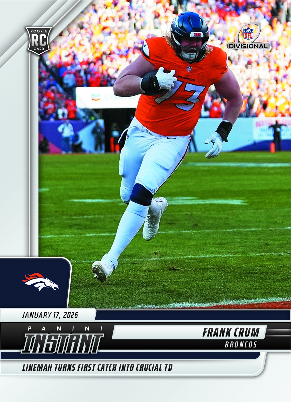 2025 Panini Instant Frank Crum PLAYOFFS ROOKIE CARD SP Denver Broncos #422 RC