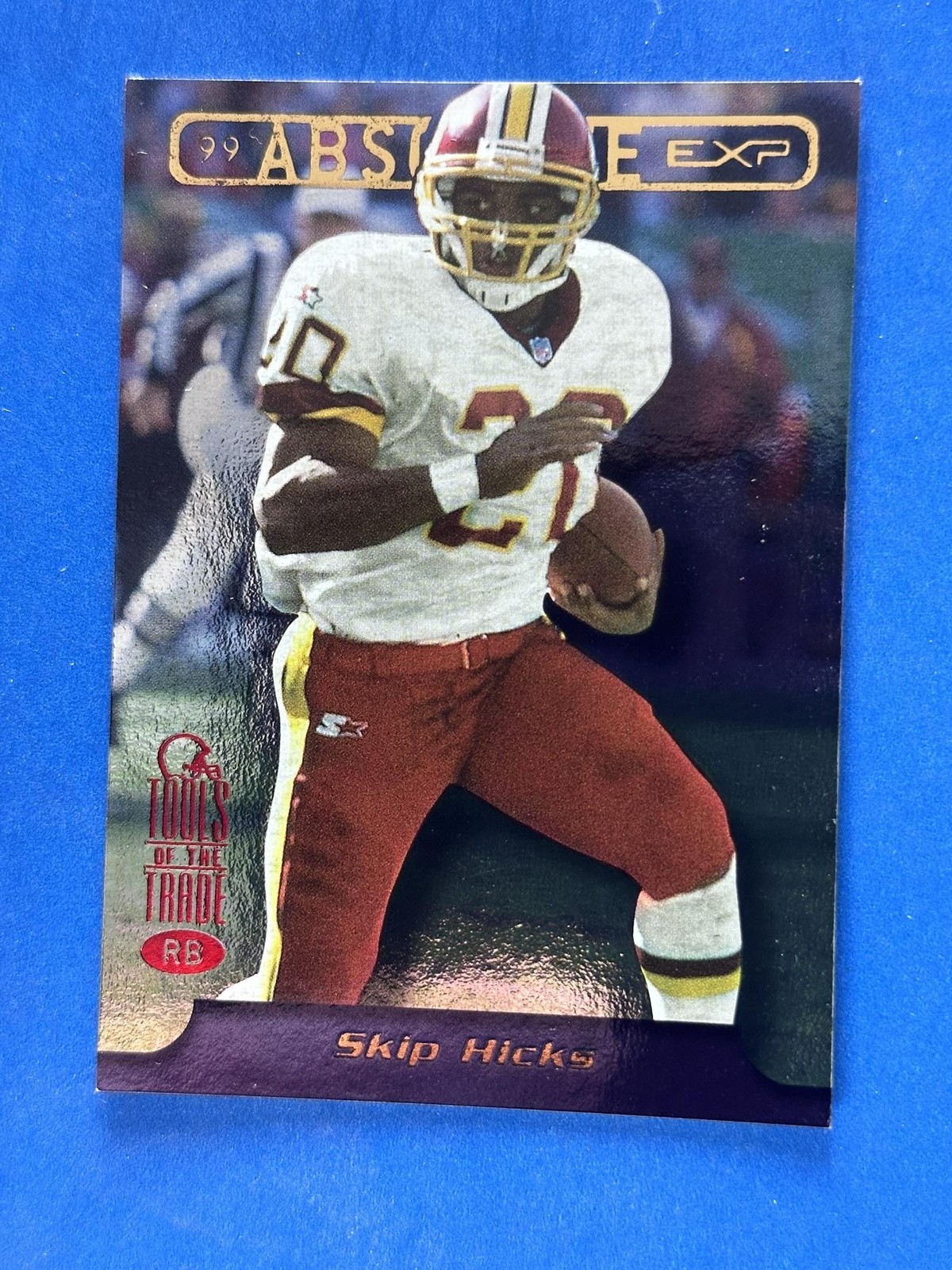 1999 Absolute EXP Tools of the Trade #200 Skip Hicks Redskins #/500