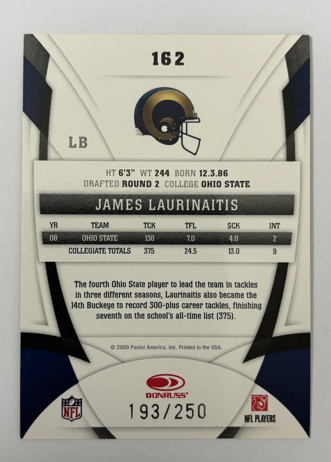 James Laurinaitis 2009 Certified Mirror Red #162 #/250 – St. Louis Rams