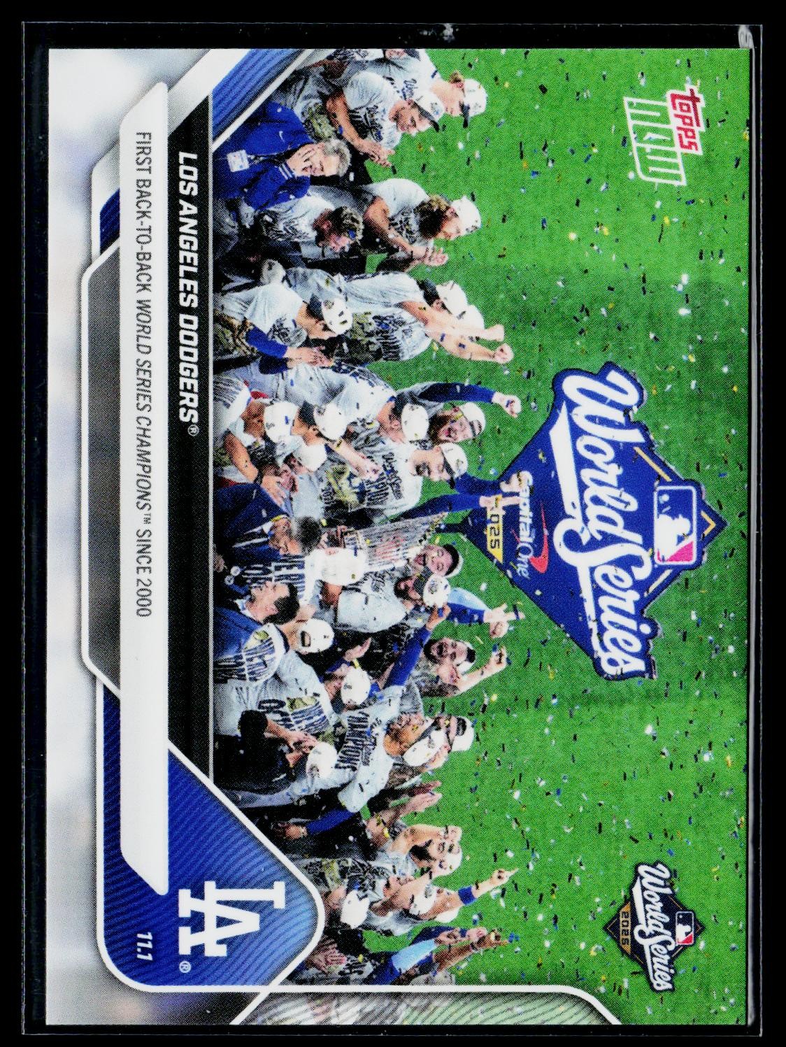 Los Angeles Dodgers 2025 Topps Now #929 Los Angeles Dodgers