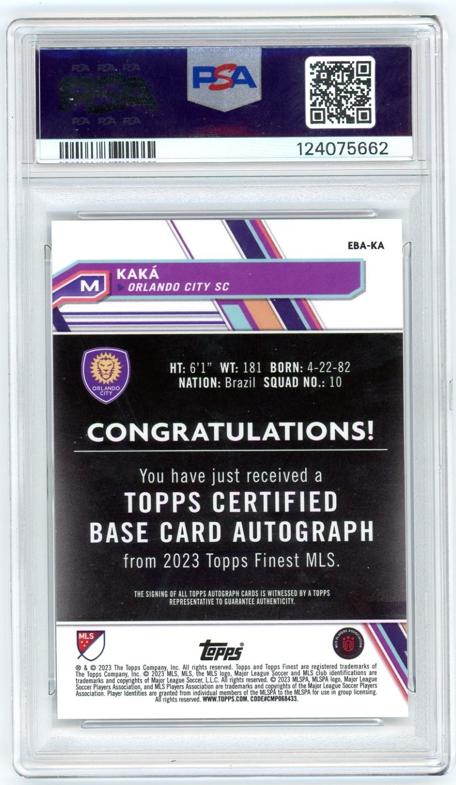 Kaka 2023 Topps Finest MLS Extended Set Autograph /25 PSA 9 #EBA-KA