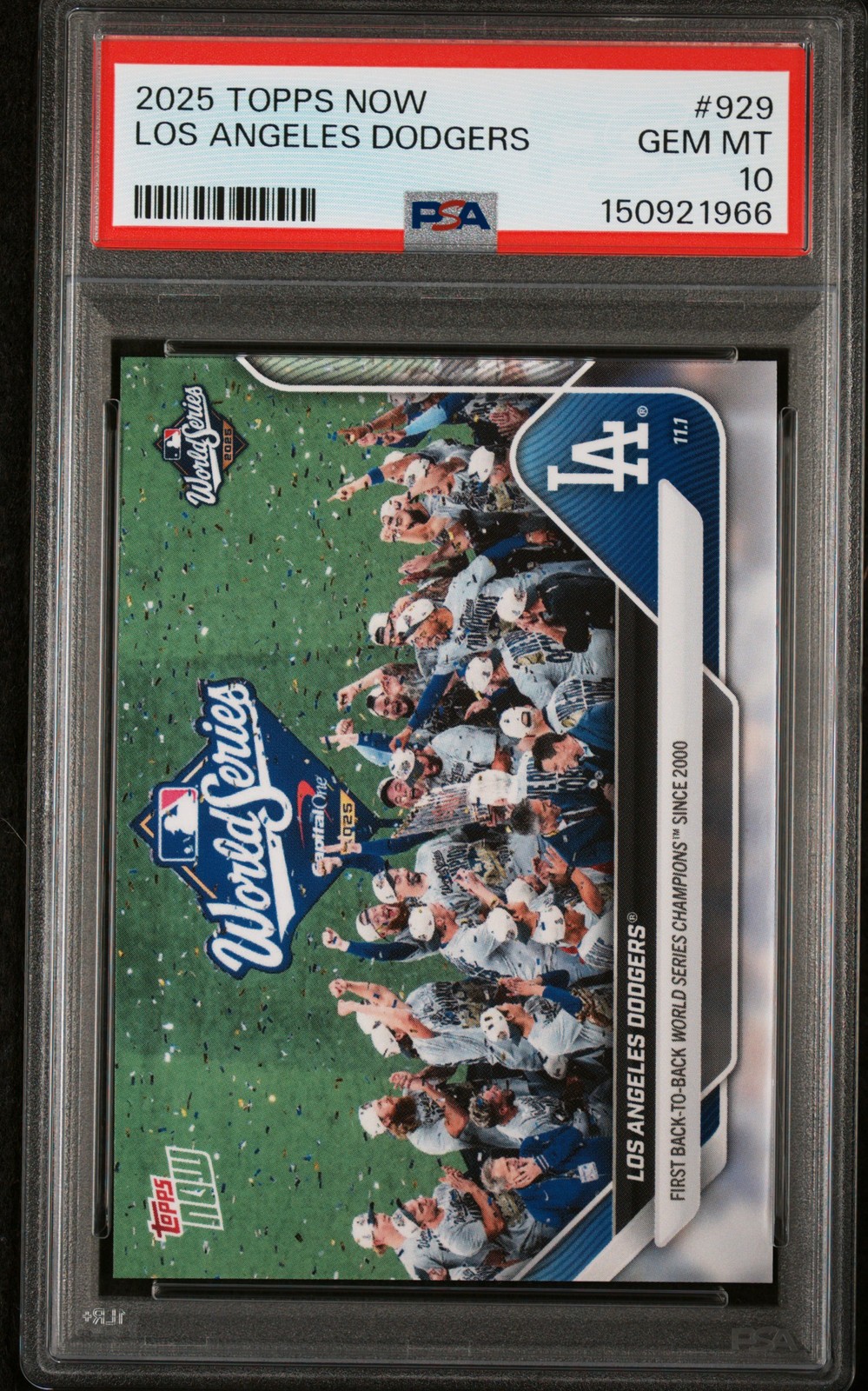 2025 TOPPS NOW #929 LOS ANGELES DODGERS PSA 10