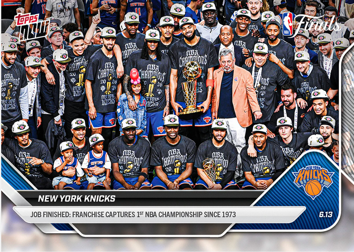New York Knicks 2025-26 NBA Topps NOW Card 341 Presale NY Knicks Finals Champion