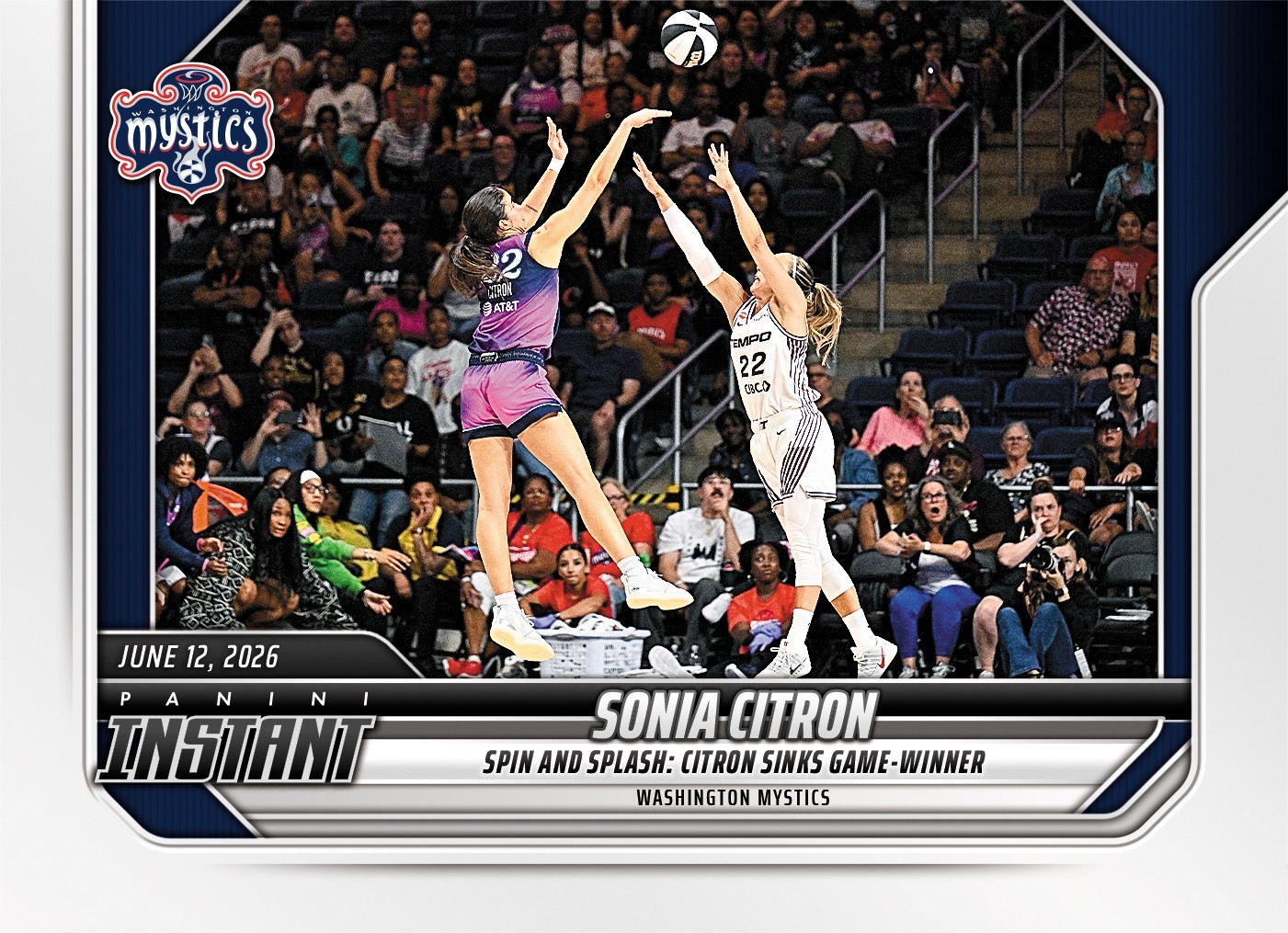 *PRESALE* 2026 Panini Instant WNBA Sonia Citron #150 ~ Washington Mystics