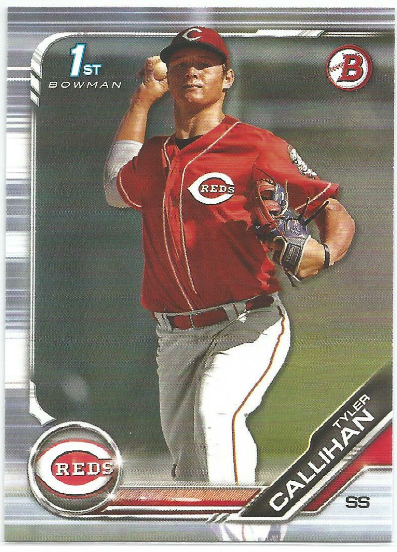 Tyler Callihan Cincinnati Reds 2019 Bowman Draft 1st Bowman Card