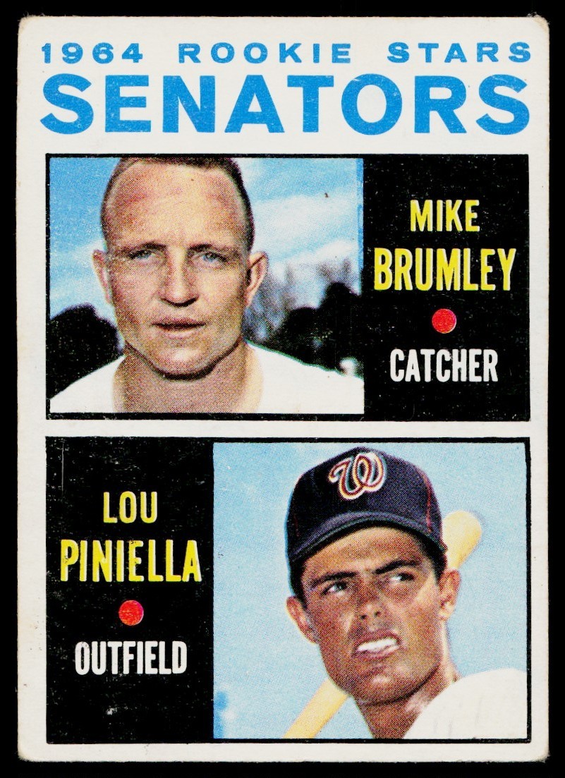 1964 Topps 1964 Senators Rookie Stars – Mike Brumley/Lou Piniella Rookie
