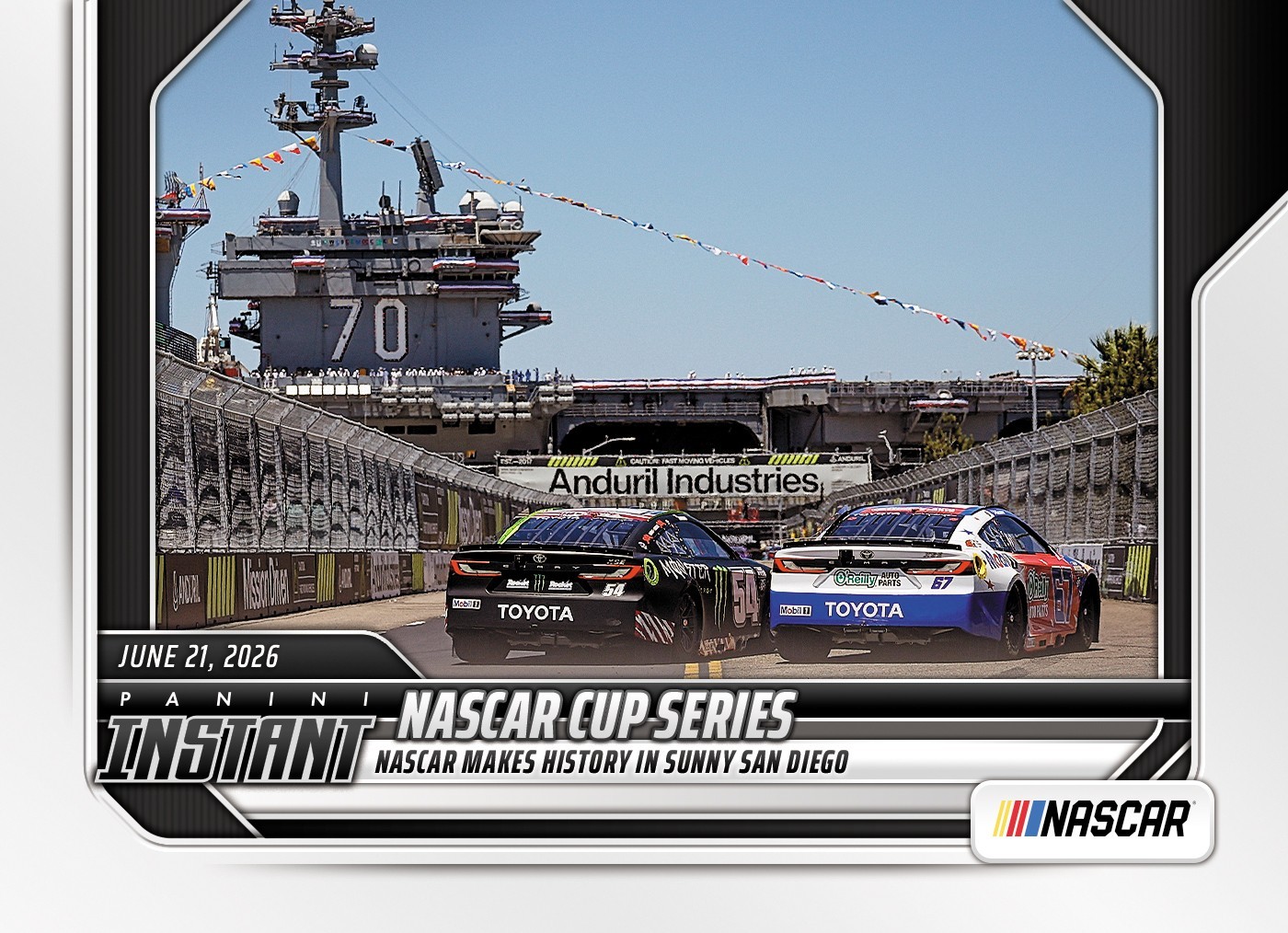 NASCAR Cup Series San Diego- 2026 Panini Instant NASCAR #54 card PRESALE 🏁