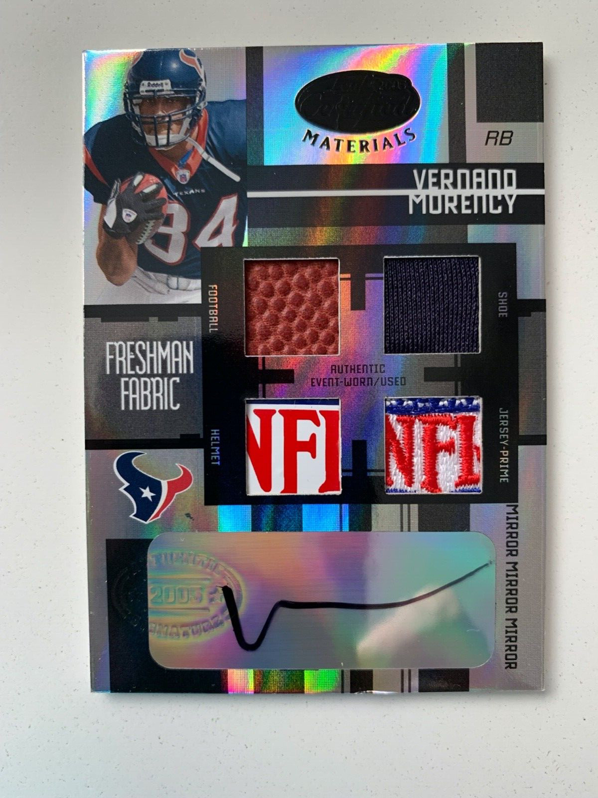 2005 Leaf Certified rc rainbow VERNAND MORENCY 1/1 /5 /25/50/150 Houston Texans