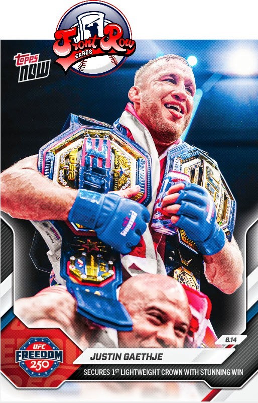 Justin Gaethje 2026 UFC TOPPS NOW Card 18 Presale