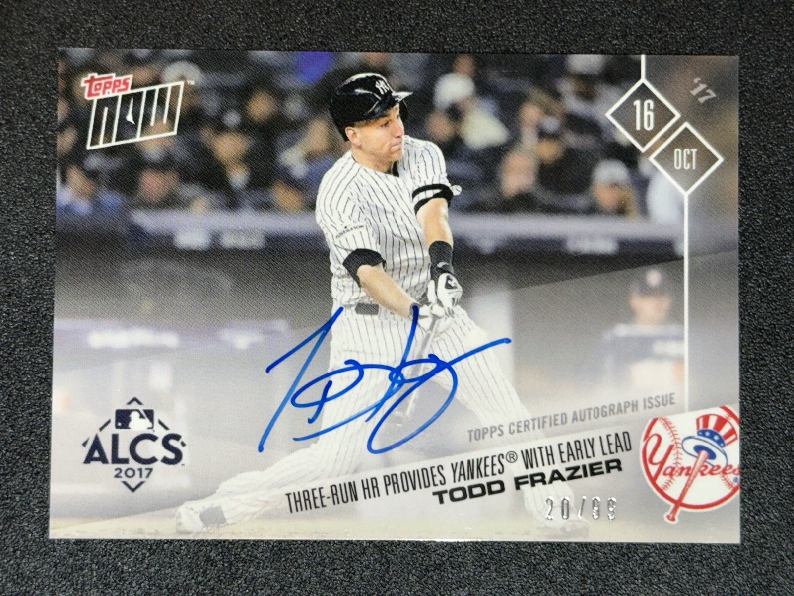 2017 Topps Now Topps Exclusive ALCS Todd Frazier /99 AUTO #769A