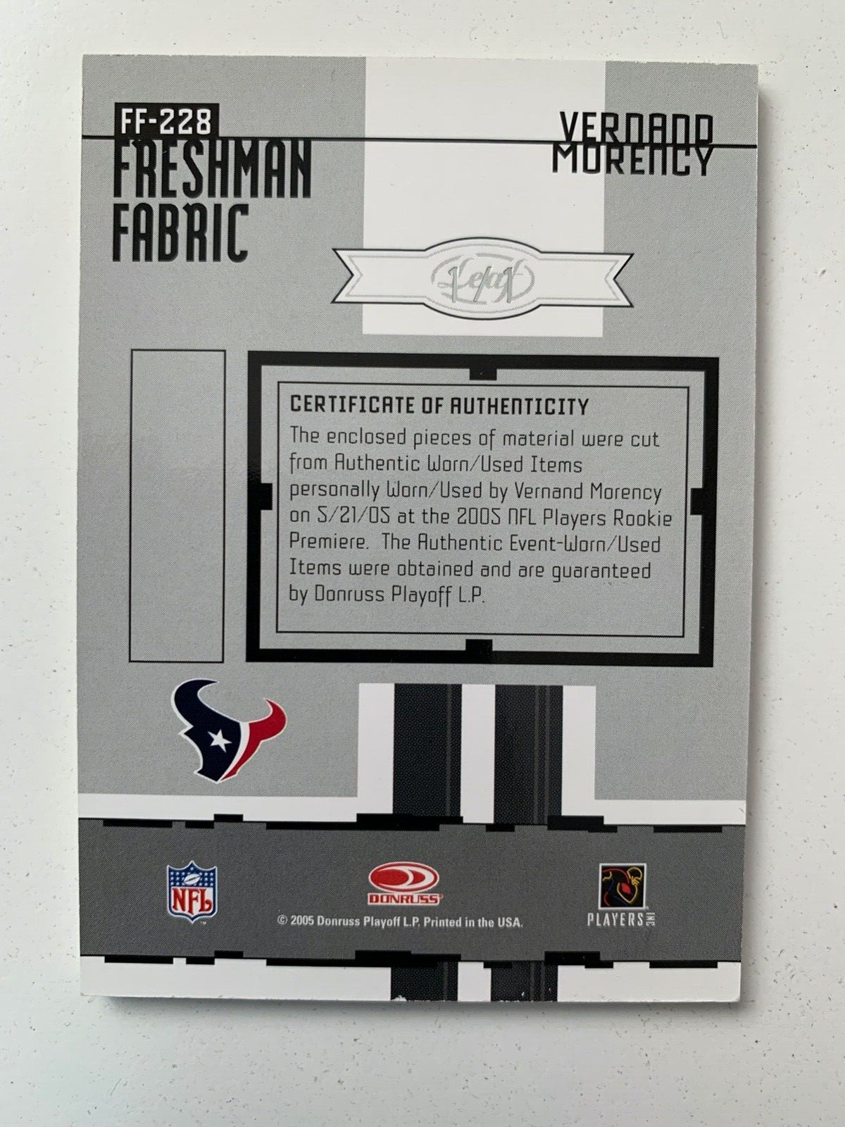 2005 Leaf Certified rc rainbow VERNAND MORENCY 1/1 /5 /25/50/150 Houston Texans