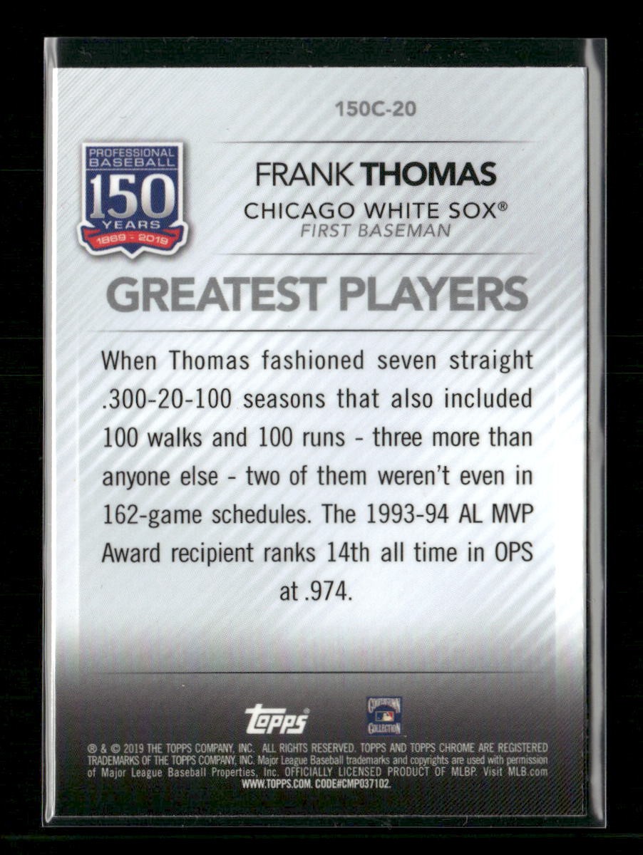 2019 Topps Chrome Update Frank Thomas 150 Years of Professional Baseball