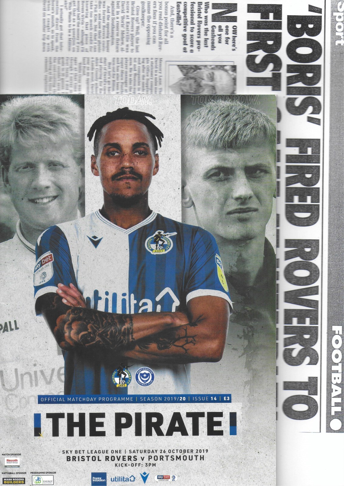 BRISTOL ROVERS V PORTSMOUTH 26 OCTOBER 2019 QUALITY PROG + MEHEW LIFE STORY VGC