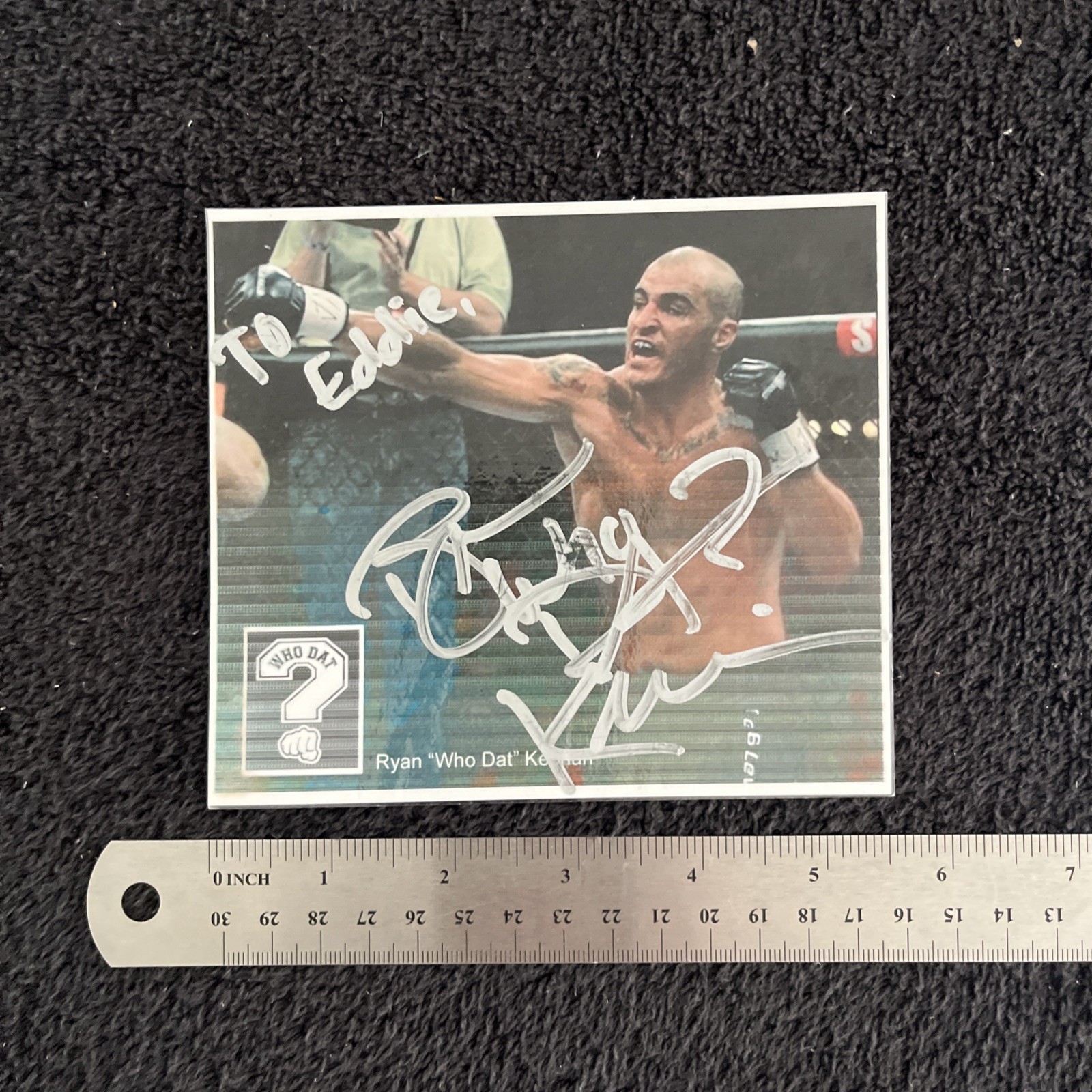 Ryan Keenan “Who Dat” Signed 5.5 In X 4.5 In MMA Boxing Collectable Photo Card