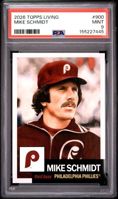 2026 Topps Living Set #900 Mike Schmidt Philadelphia Phillies HOF PSA 9