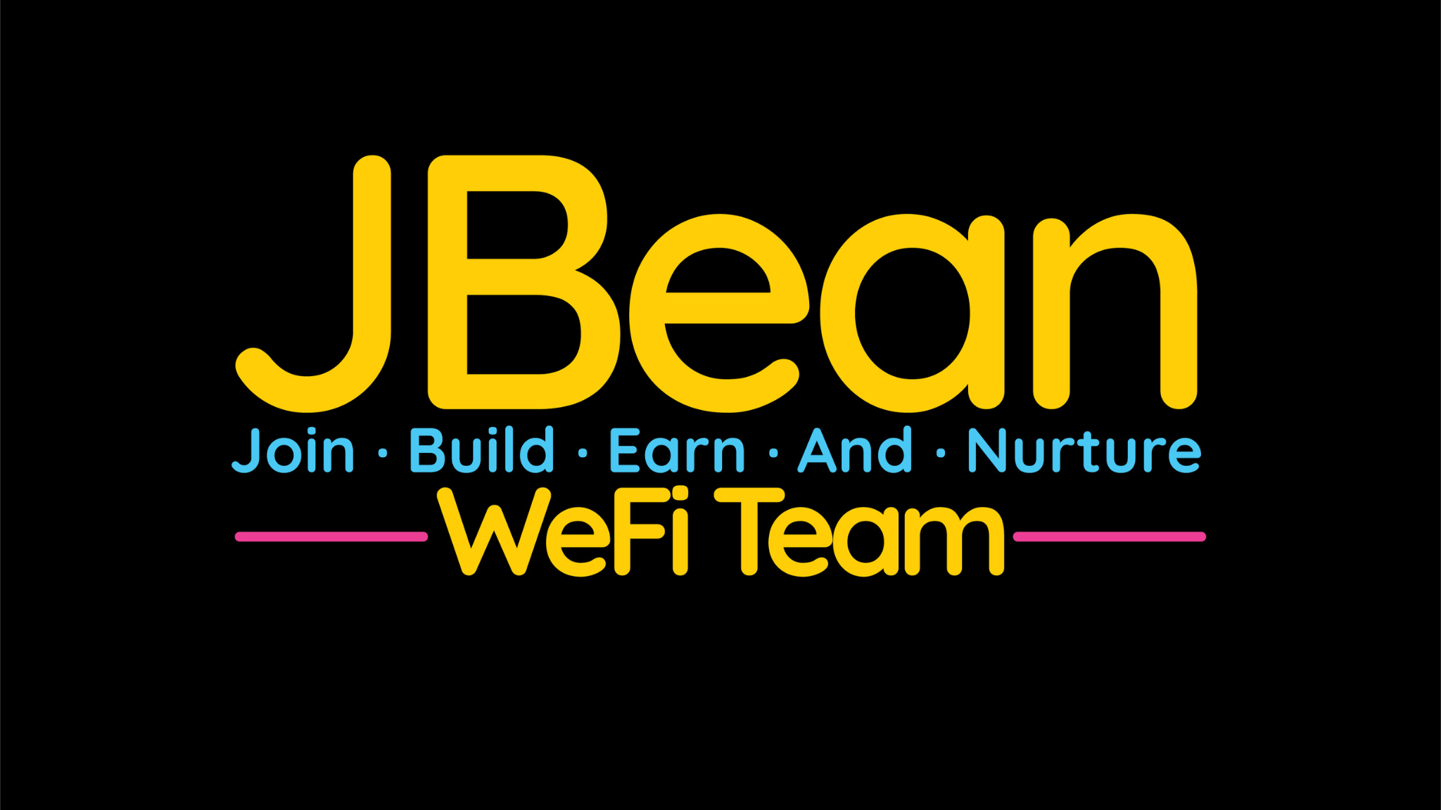 JBean WeFi Team® | Join | Build | Earn | And | Nurture | The ONLY Team That Helps You Succeed | Training | Tools | Support JBean WeFi Team® | Join | Build | Earn | And | Nurture | The ONLY Team That Helps You Succeed | Training | Tools | Support